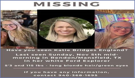 katie england missing and katie bridges england mansfield tx found